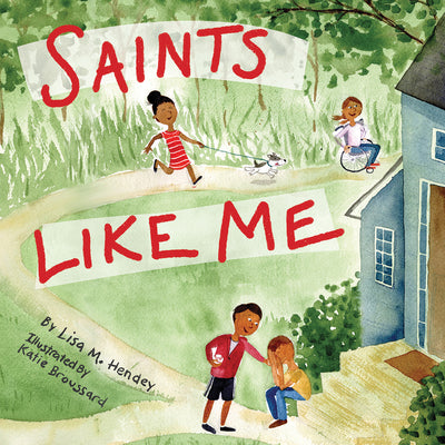 Cover Image for Saints Like Me -- Toddler Edition -- Lisa M. Hendey, Board Book