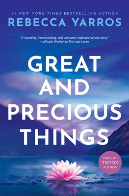 Cover Image for Great and Precious Things -- Rebecca Yarros, Paperback