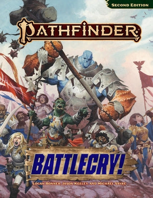 Cover Image for Pathfinder Battlecry! -- Jason Keeley, Hardcover