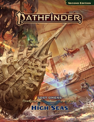 Cover Image for Pathfinder Lost Omens High Seas -- Pathfinder Rules & Lore Team, Hardcover