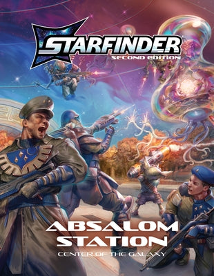 Cover Image for Starfinder Absalom Station: Center of the Galaxy -- Starfinder Development Team, Hardcover