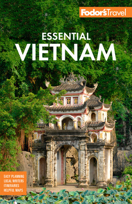 Cover Image for Fodor's Essential Vietnam -- Fodor's Travel Guides, Paperback