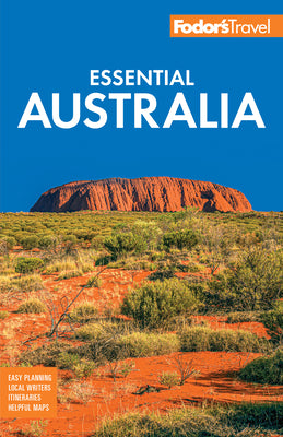 Cover Image for Fodor's Essential Australia -- Fodor's Travel Guides, Paperback