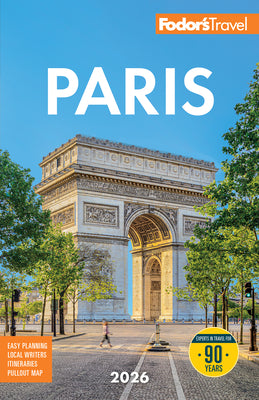 Cover Image for Fodor's Paris 2026 -- Fodor's Travel Guides, Paperback