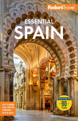 Cover Image for Fodor's Essential Spain -- Fodor's Travel Guides, Paperback