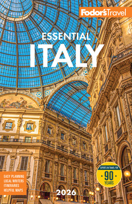 Cover Image for Fodor's Essential Italy 2026 -- Fodor's Travel Guides, Paperback