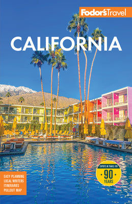 Cover Image for Fodor's California: With the Best Road Trips -- Fodor's Travel Guides, Paperback