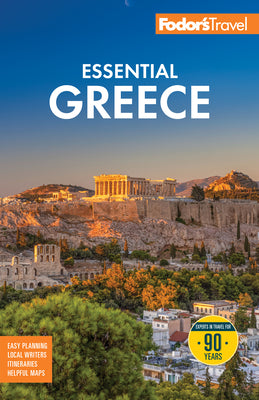 Cover Image for Fodor's Essential Greece: With the Best of the Islands -- Fodor's Travel Guides, Paperback