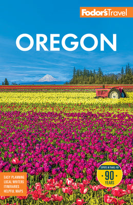 Cover Image for Fodor's Oregon -- Fodor's Travel Guides, Paperback