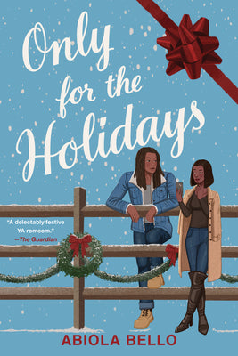Cover Image for Only for the Holidays -- Abiola Bello, Hardcover