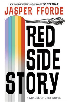 Cover Image for Red Side Story -- Jasper Fforde, Paperback