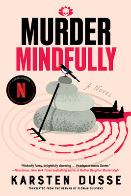 Cover Image for Murder Mindfully -- Karsten Dusse, Paperback