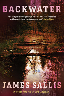 Cover Image for Backwater -- James Sallis, Hardcover