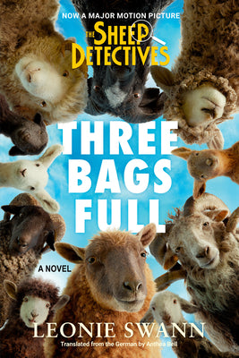 Cover Image for Three Bags Full (the Sheep Detectives Movie Tie-In Edition) -- Leonie Swann, Paperback