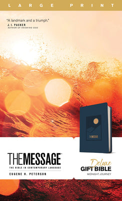 Cover Image for The Message Deluxe Gift Bible, Large Print (Leather-Look, Navy): The Bible in Contemporary Language -- Eugene H. Peterson, Imitation Leather