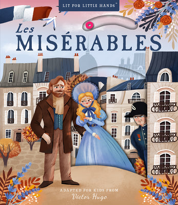 Cover Image for Lit for Little Hands: Les Misérables -- Victor Hugo, Board Books