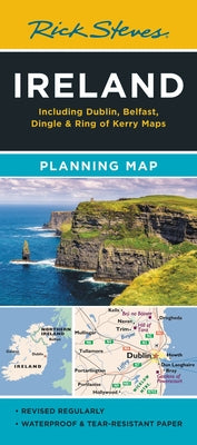 Cover Image for Rick Steves Ireland Planning Map: Including Dublin, Belfast, Dingle & Ring of Kerry Maps -- Rick Steves, Folded