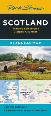 Cover Image for Rick Steves Scotland Planning Map: Including Edinburgh & Glasgow City Maps -- Rick Steves, Folded
