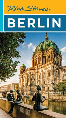 Cover Image for Rick Steves Berlin -- Rick Steves, Paperback