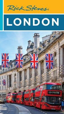 Cover Image for Rick Steves London -- Rick Steves, Paperback