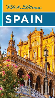 Cover Image for Rick Steves Spain -- Rick Steves, Paperback