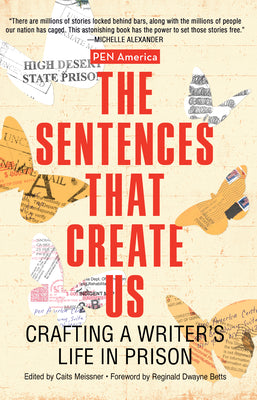 Cover Image for The Sentences That Create Us -- Caits Meissner, Paperback
