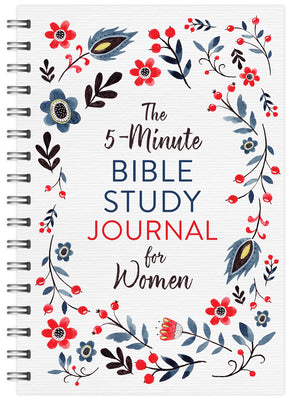 Cover Image for The 5-Minute Bible Study Journal for Women -- Compiled by Barbour Staff, Spiral