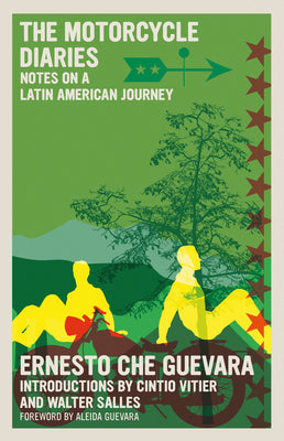 Cover Image for The Motorcycle Diaries: Notes on a Latin American Journey -- Ernesto Che Guevara, Paperback