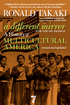 Cover Image for A Different Mirror for Young People: A History of Multicultural America -- Ronald Takaki, Hardcover