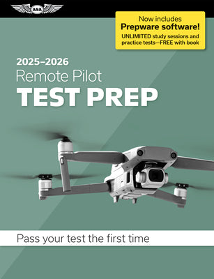 Cover Image for Remote Pilot Test Prep 2025-2026: Paperback Plus Software--Pass Your FAA Exam -- ASA Test Prep Board, Other