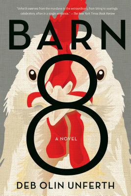 Cover Image for Barn 8 -- Deb Olin Unferth, Paperback