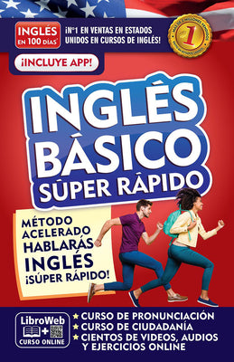 Cover Image for Inglés En 100 Días. Inglés Básico Súper Rápido / English in 100 Days. Basic English Super Quick -- Inglés En 100 Días, Paperback