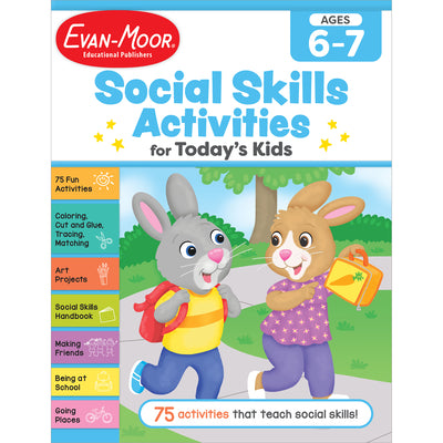 Cover Image for Social Skills Activities for Today's Kids, Ages 6-7 -- Evan-Moor Educational Publishers, Paperback