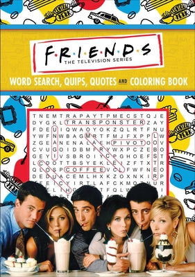 Cover Image for Friends Word Search, Quips, Quotes, and Coloring Book -- Editors of Thunder Bay Press, Paperback