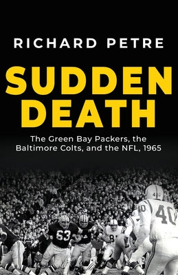 Cover Image for Sudden Death -- Richard Petre, Paperback