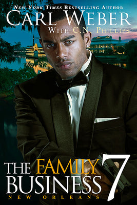 Cover Image for The Family Business 7: New Orleans -- Carl Weber, Hardcover