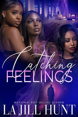 Cover Image for Catching Feelings -- La Jill Hunt, Paperback