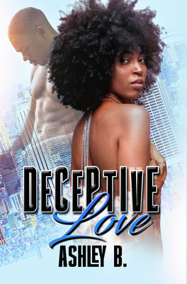 Cover Image for Deceptive Love -- Ashley B, Paperback