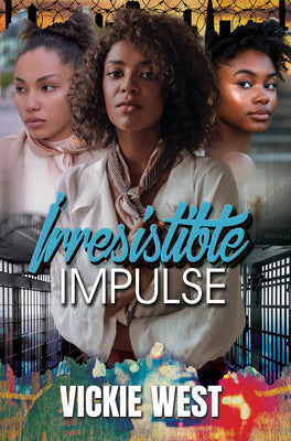 Cover Image for Irresistible Impulse -- Vickie West, Paperback