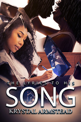 Cover Image for The Lyrics to His Song -- Krystal Armstead, Paperback