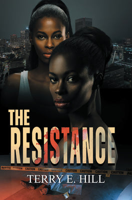 Cover Image for The Resistance -- Terry E. Hill, Paperback