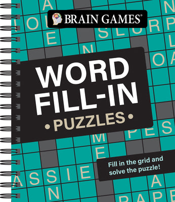 Cover Image for Brain Games - Word Fill-In Puzzles -- Publications International Ltd, Spiral