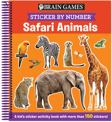 Cover Image for Brain Games - Sticker by Number: Safari Animals (for Kids Ages 3-6): A Kid's Sticker Activity Book with More Than 150 Stickers! [With Sticker(s)] -- Publications International Ltd, Spiral