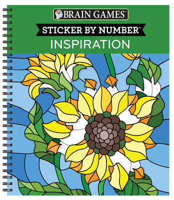 Cover Image for Brain Games - Sticker by Number: Inspiration - Nature Stained Glass Images [With Sticker(s)] -- Publications International Ltd, Spiral
