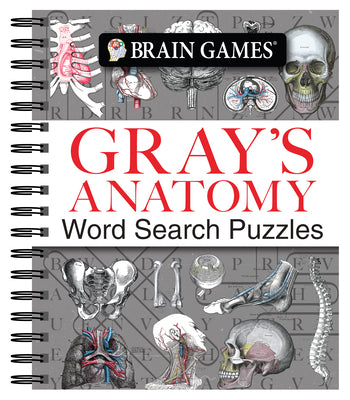 Cover Image for Brain Games - Gray's Anatomy Word Search Puzzles -- Publications International Ltd, Spiral Bound, Comb or Coil