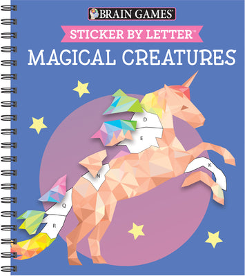 Cover Image for Brain Games - Sticker by Letter: Magical Creatures (Sticker Puzzles - Kids Activity Book) [With Sticker(s)] -- Publications International Ltd, Spiral