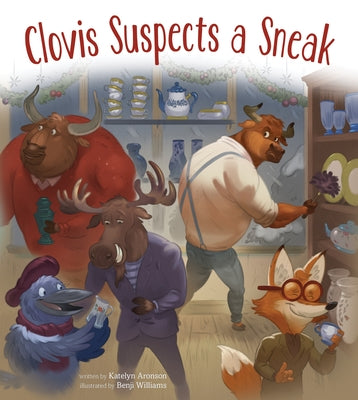 Cover Image for Clovis Suspects a Sneak -- Katelyn Aronson, Hardcover