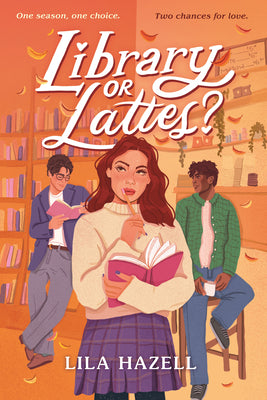 Cover Image for Library or Lattes? -- Lila Hazell, Paperback