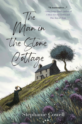 Cover Image for The Man in the Stone Cottage -- Stephanie Cowell, Paperback