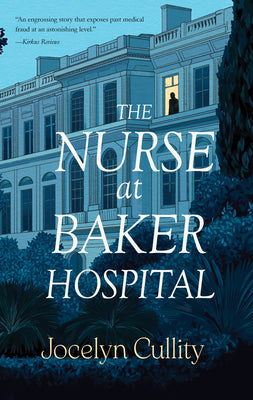 Cover Image for The Nurse at Baker Hospital -- Jocelyn Cullity, Paperback